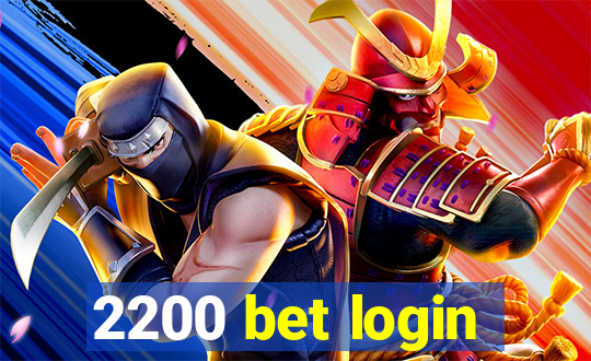 2200 bet login